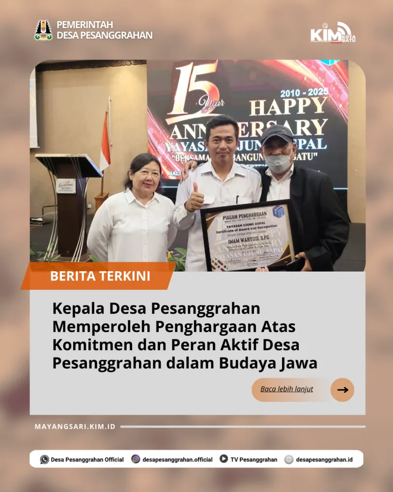 Dukung Pelestarian Budaya, Kepala Desa Pesanggrahan Memperoleh Penghargaan